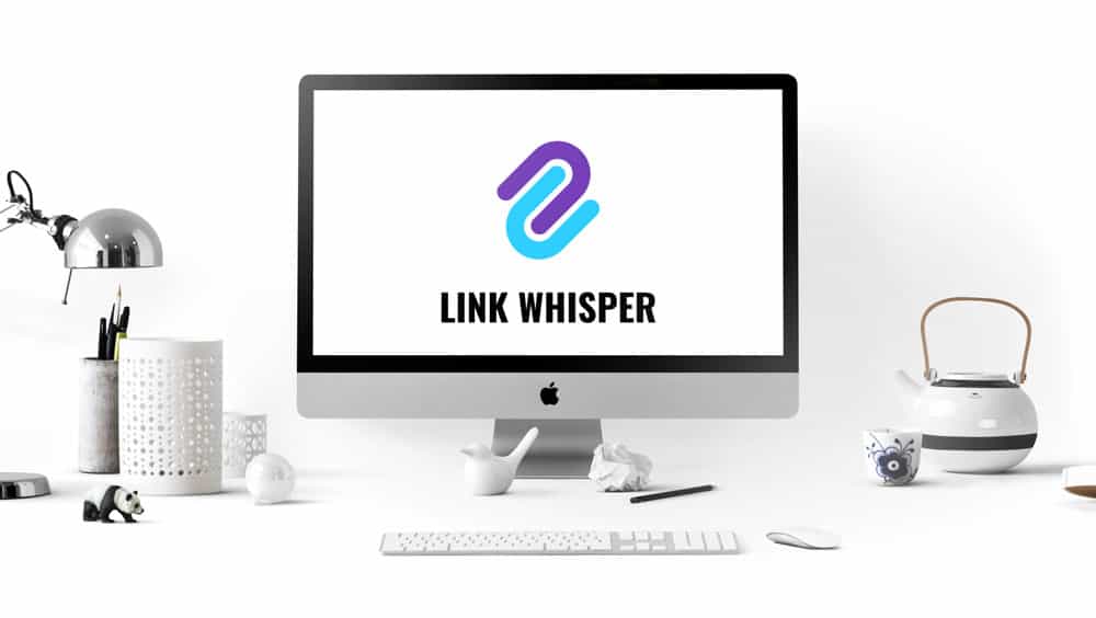 Link Whisper Review Hero